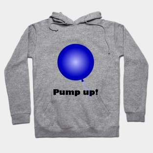 Pump up, buck up (Light) Hoodie